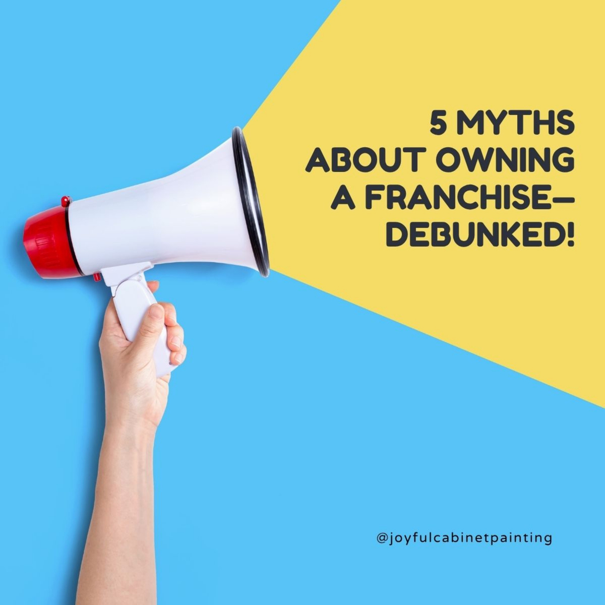 5 Myths About Owning a Franchise